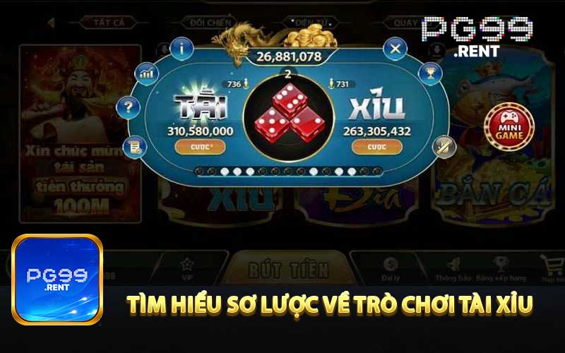 Tìm hiểu sơ lược về Trò chơi Tài Xỉu 